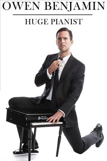 Owen Benjamin: Huge Pianist Poster