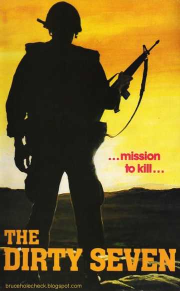 The Dirty Seven Poster