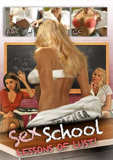 Sex School: Lessons of Lust Poster
