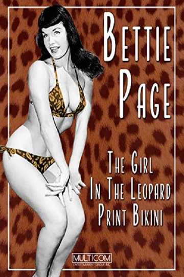 Bettie Page: The Girl in the Leopard Print Bikini Poster