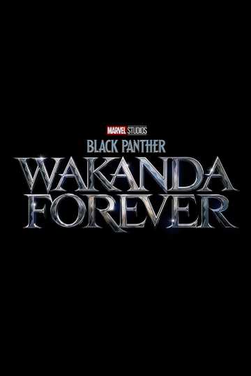 Black Panther: Wakanda Forever Poster