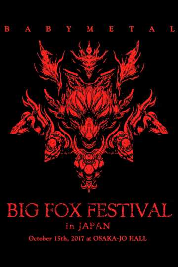 Babymetal Big Fox Festival In Japan Movie Moviefone