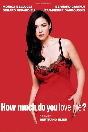 How Much Do You Love Me? Poster