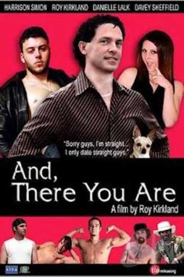 And, There You Are Poster