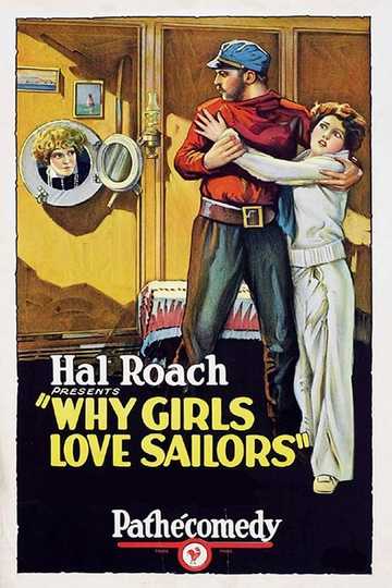 Why Girls Love Sailors Poster