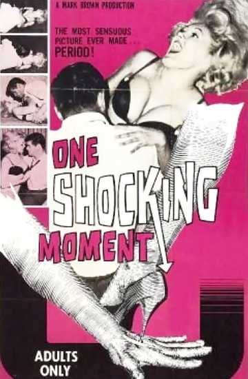One Shocking Moment Poster