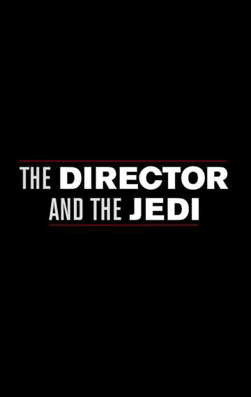The Director and the Jedi Poster