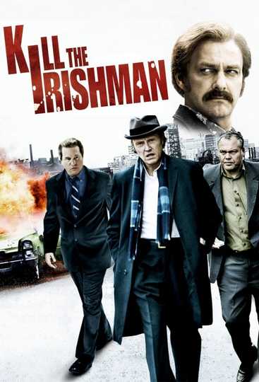 Kill the Irishman Poster