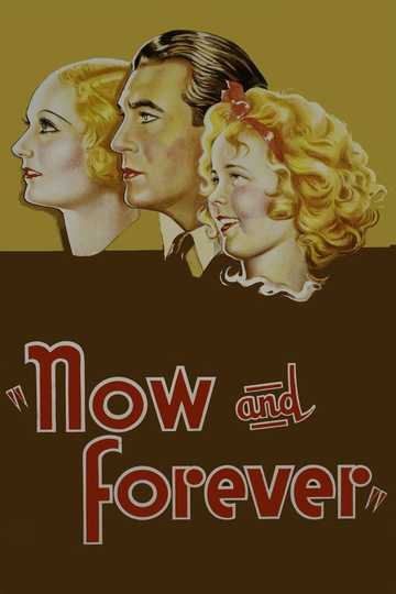 Now and Forever Poster