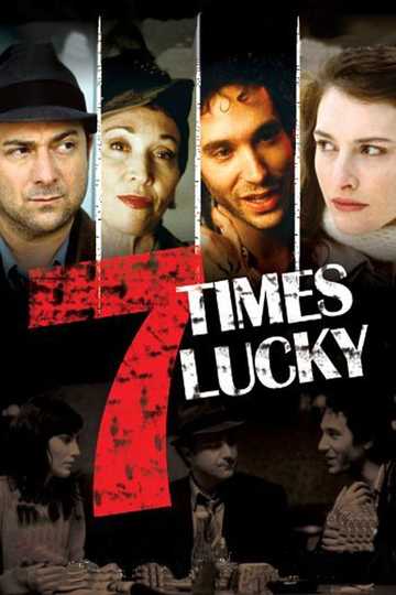 Seven Times Lucky 04 Movie Moviefone