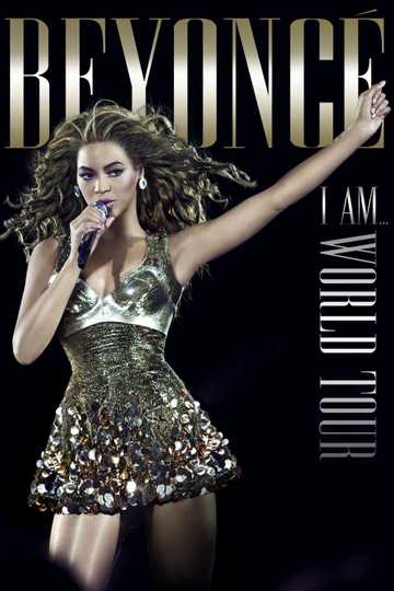 Beyoncé: I Am... World Tour Poster