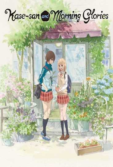 Kase-san and Morning Glories Poster