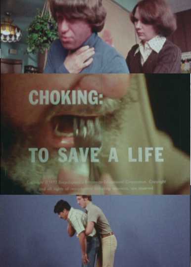 Choking: To Save a Life Poster