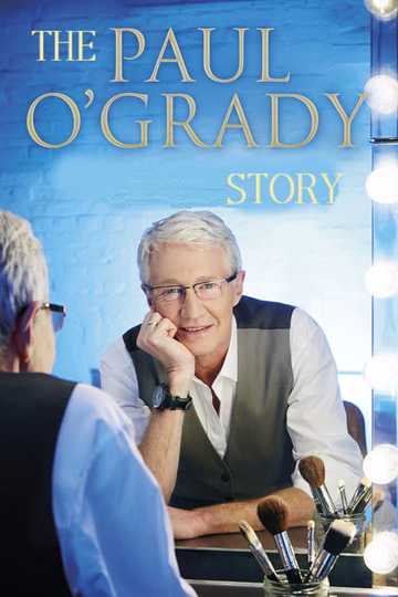 The Paul O'Grady Story - Movie | Moviefone