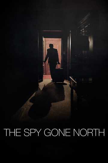 The Spy Gone North Poster