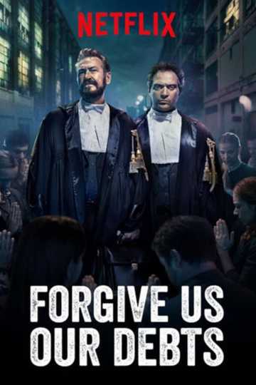 Forgive Us Our Debts Poster