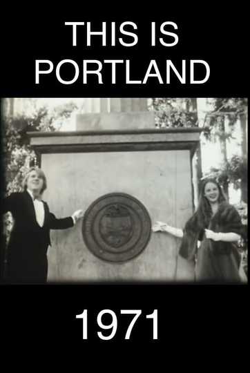 This Is Portland 1971 Poster