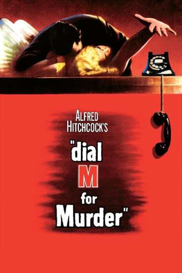 Dial M For Murder 1954 Stream And Watch Online Moviefone