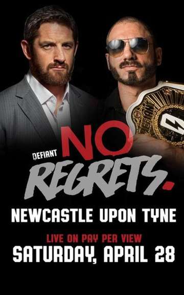 Defiant Wrestling No Regrets 2018 Poster