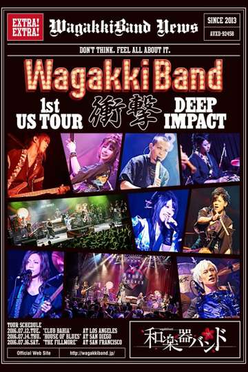 WagakkiBand 1st US Tour Shogeki DEEP IMPACT