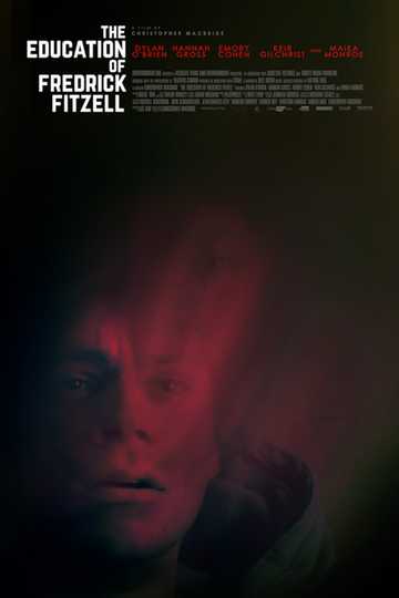 The Education of Fredrick Fitzell Poster