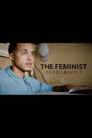 The Feminist on Cellblock Y Poster