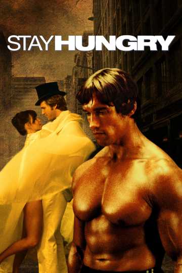 Stay Hungry Poster