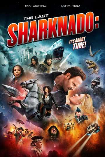 Sharknado 6: The Last Sharknado: It's About Time Poster