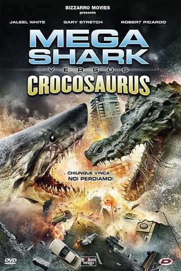 Mega Shark vs. Crocosaurus Poster