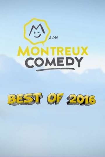 Montreux Comedy Festival - Best Of 2016 Poster