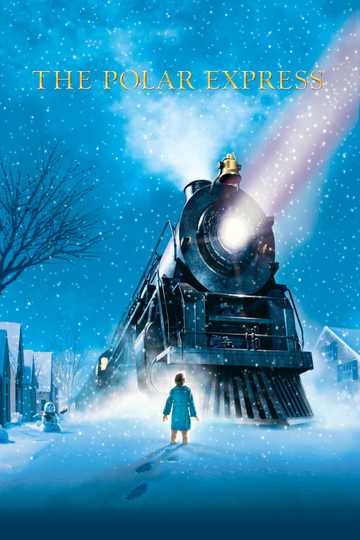 The Polar Express (2004) - Stream and Watch Online | Moviefone