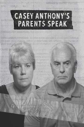 Casey Anthony's Parents Speak Poster