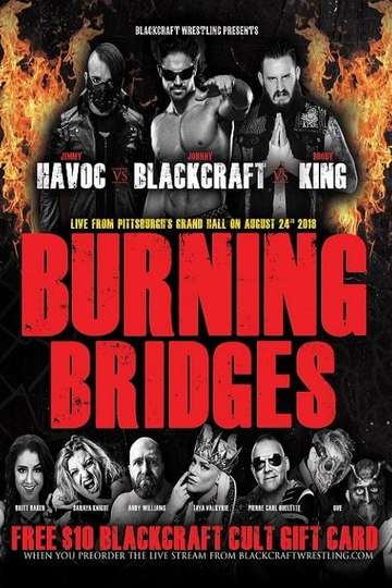 Blackcraft Wrestling Burning Bridges Poster
