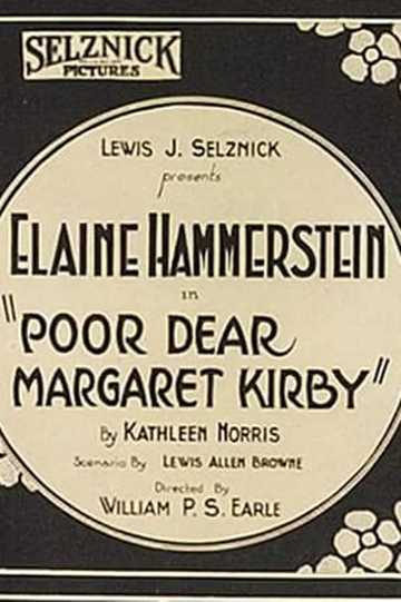 Poor, Dear Margaret Kirby Poster