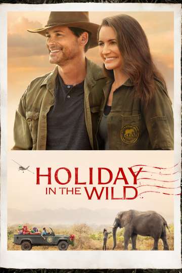 Holiday In The Wild 2019 Stream And Watch Online Moviefone