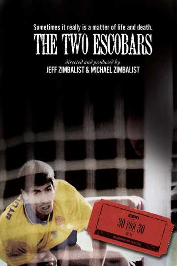The Two Escobars Poster