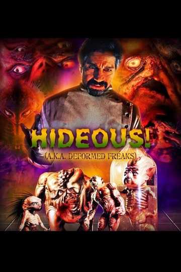 Hideous! Poster