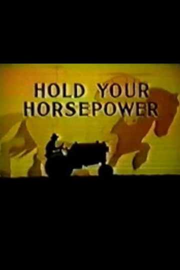 Hold Your Horsepower Poster