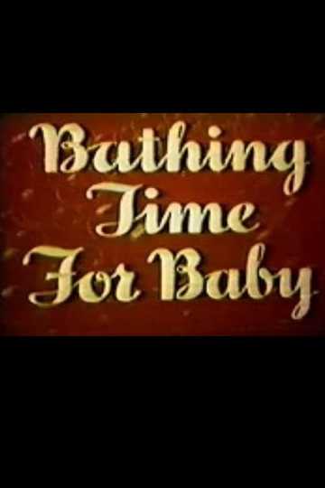 Bathing Time For Baby Poster