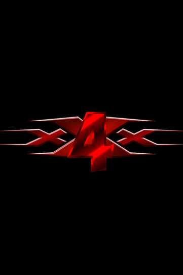 xXx 4 Poster
