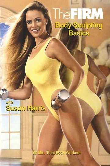 The Firm - Body Sculpting Basics Poster