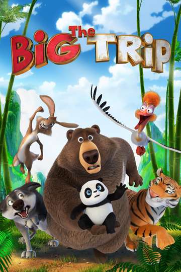 The Big Trip 2019 Stream And Watch Online Moviefone