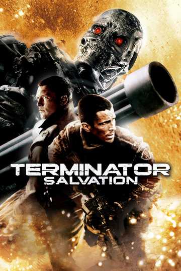 Terminator Salvation (2009)   Stream And Watch Online | Moviefone