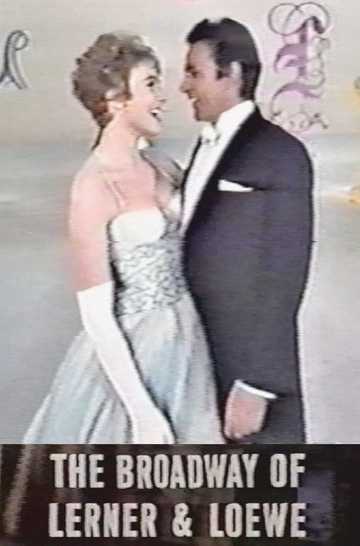 The Broadway of Lerner and Loewe Poster