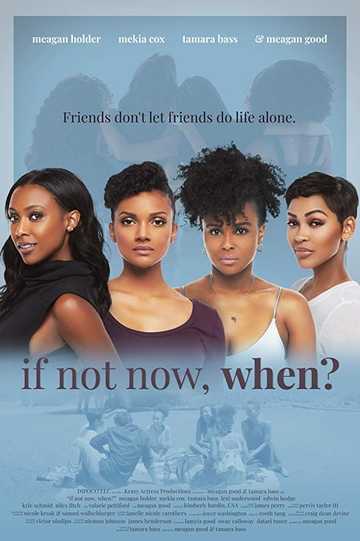 If Not Now, When Poster