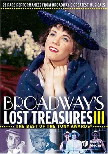 Broadways Lost Treasures III The Best of The Tony Awards Poster