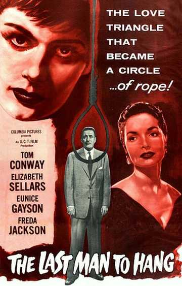 The Last Man to Hang? Poster