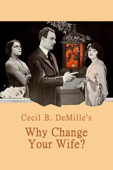 Why Change Your Wife? Poster