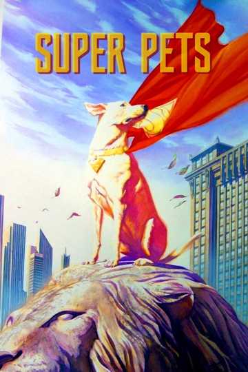 DC Super Pets Poster