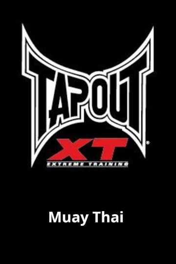 Tapout XT - Muay Thai Poster